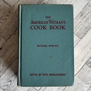 1958 Cookbook The American Woman’s‎ Cook Book Culinary Arts Institute Vintage